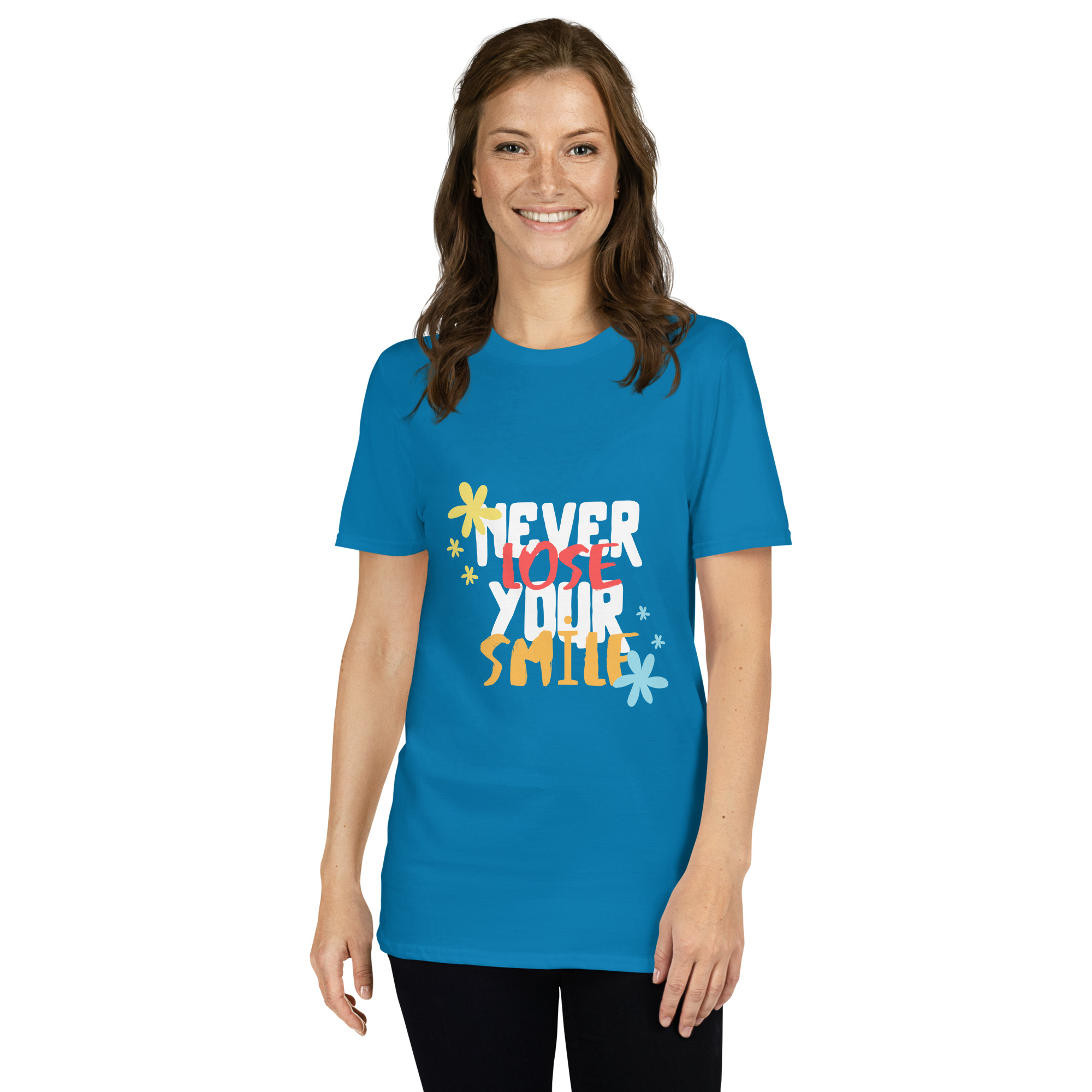 Never Lose Your Smile Women Tshirt